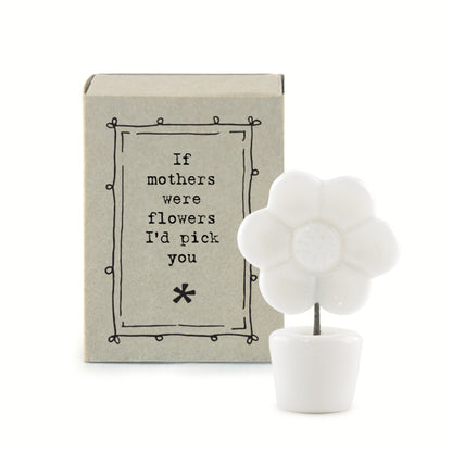 East of India Matchbox If Mothers were Flowers I'd pick you